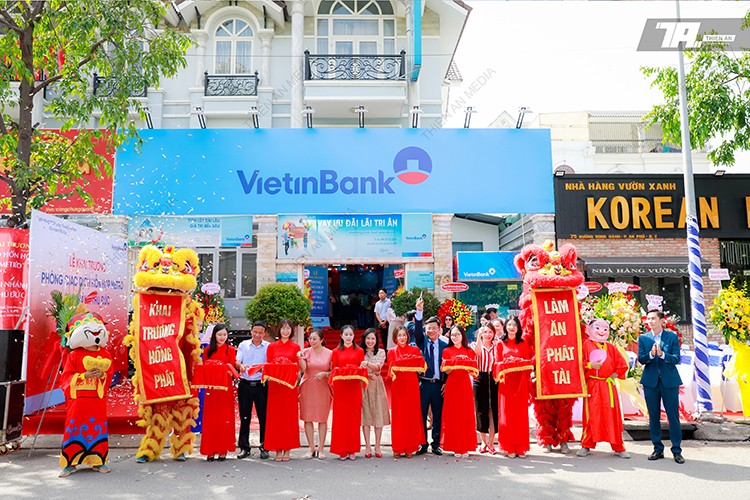 Opening Ceremony of VietinBank Thu Duc Transaction Office